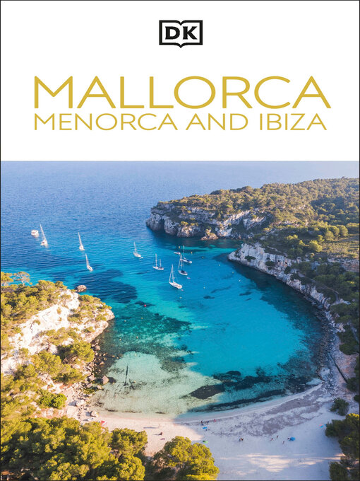 Title details for DK Mallorca, Menorca and Ibiza by DK Travel - Available